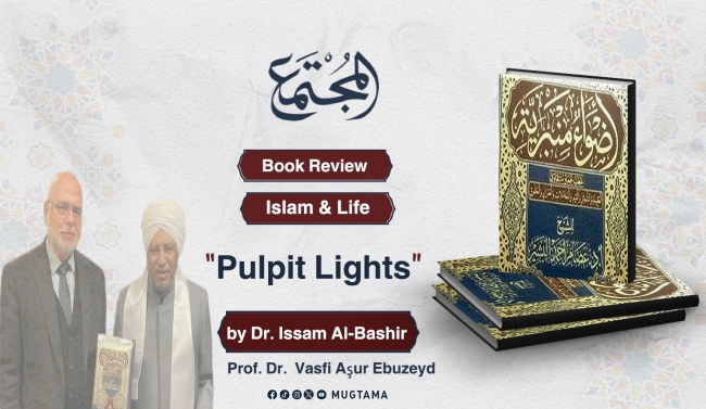 Book Review: “Pulpit Lights”: by Dr. Issam Al-Bashir