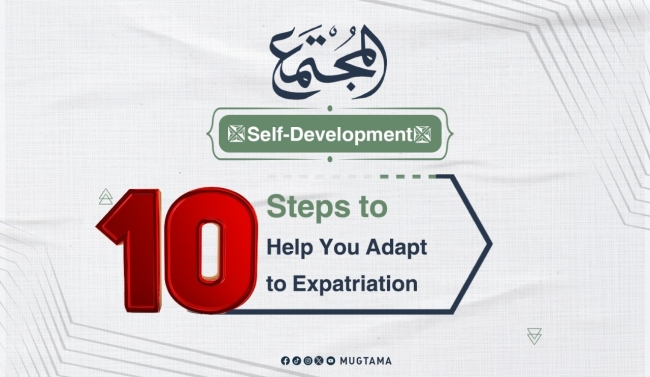 10 Steps to Help You Adapt to Expatriation