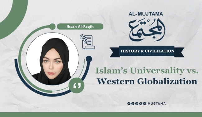 Islam’s Universality vs. Western Globalization