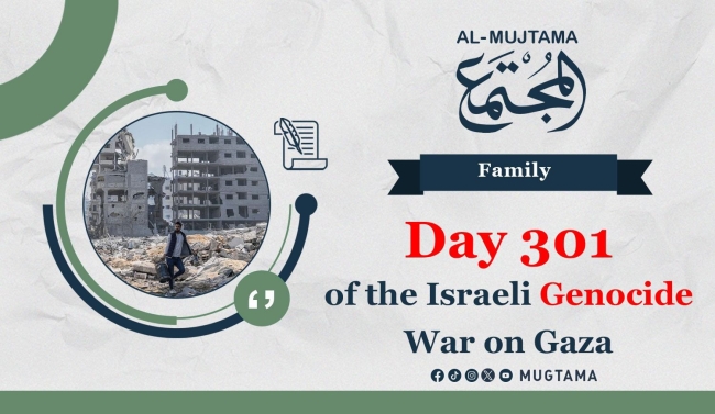 Day 301 of the Israeli Genocide War on Gaza