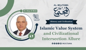 Islamic Value System and Civilizational Intersection Allure