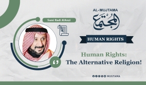 Human Rights: The Alternative Religion!