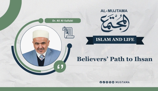 Believers’ Path to Ihsan