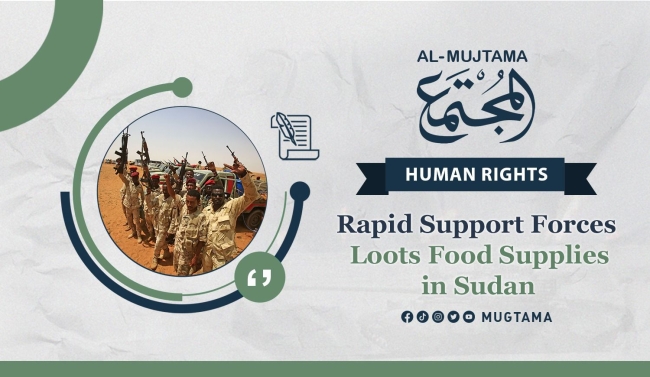 Rapid Support Forces Loots Food Supplies in Sudan