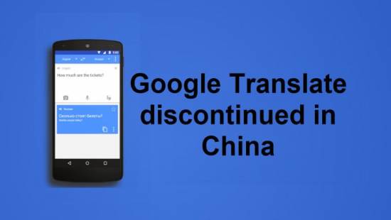 Google Translate discontinued in mainland China. Find out why