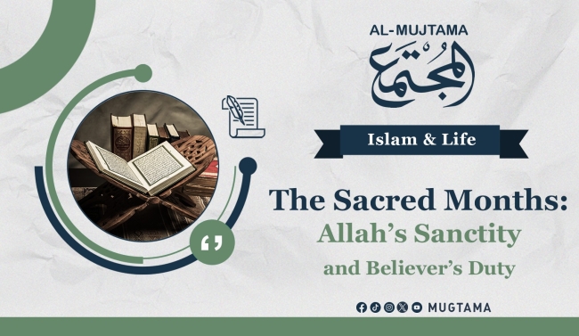 The Sacred Months: Allah’s Sanctity and Believer’s Duty