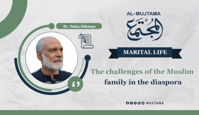 The challenges of the Muslim family in the diaspora