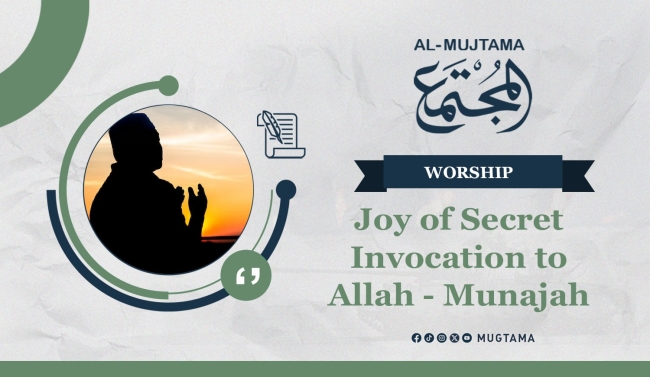 Joy of Secret Invocation to Allah - Munajah